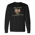 Das Ist Ein Koch Ding This Is A Koch Ding Langarmshirts