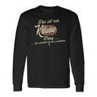 Das Ist Ein Krause Ding It's A Krause Ding Family Langarmshirts