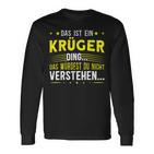 Das Ist Ein Krüger Ding S Langarmshirts