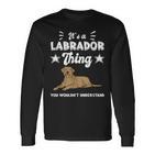 'Das Ist Ein Labrador Ding Labby Brown Labrador Langarmshirts