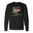 Das Ist Ein Langner Ding Lustiges Familie Langner Langarmshirts