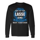 Das Ist Ein Lasse Dingorname Langarmshirts