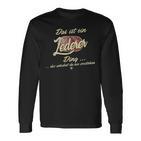 Das Ist Ein Lederer Ding Family Lederer Langarmshirts