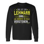 Das Ist Ein Lehmann Das Ist Ein Lehmann Langarmshirts