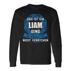 Das Ist Ein Liam Dingorname Langarmshirts