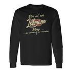 Das Ist Ein Lohmann Ding It's A Lohmann Ding Family Langarmshirts