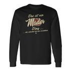 Das Ist Ein Mader Ding Family Mader Langarmshirts