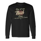 Das Ist Ein Noack Ding Family Noack Langarmshirts