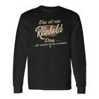 Das Ist Ein Reinhold Ding Family Reinhold Langarmshirts