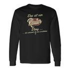 Das Ist Ein Reuter Ding It's A Reuter Ding Langarmshirts