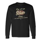 Das Ist Ein Scheer Ding Lustiges Familie Scheer Langarmshirts