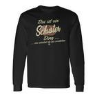 Das Ist Ein Schuster Ding Family Schuster Langarmshirts