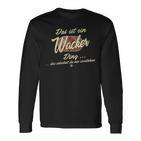 Das Ist Ein Wacker Ding Family Wacker S Langarmshirts