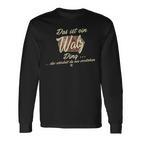 Das Ist Ein Walz Ding Lustiges Familie Walz Langarmshirts