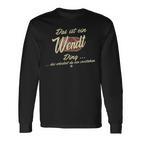 Das Ist Ein Wendt Ding Family Wendt Langarmshirts