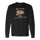 Das Ist Ein Zeller Ding This Is A Zeller Ding Langarmshirts