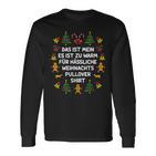 Das Ist Mein Es Ist Zu Warm Für Ugly Christmas Langarmshirts