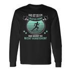 Das Ist So Ein Läufer Ding Jogging Runner Langarmshirts