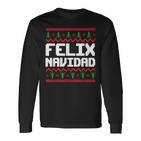 Felix Navidad Felix Name Day Xmas Langarmshirts