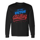 First Nameictor Surname Amazing ictor Saying Langarmshirts