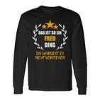 Fred Das Ist So Ein Fred Ding Name First Name Fun Slogan Langarmshirts