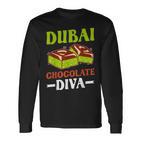 Dubai Chocolate Slogan Langarmshirts