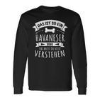 Havaneser Hund Hundebesitzer Das Ist So Ein Havaneser Ding Langarmshirts