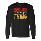 Herren Feng Shui Ist Mein Ding Gläubiger Chinesischer Buddhismusermögen Langarmshirts