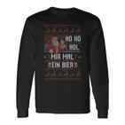 Ho Ho Hol Mir Mal Ein Bier Christmas Langarmshirts