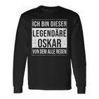 Ich Bin Dieser Legendäre Idea For Oskar Langarmshirts