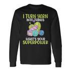 Icherwandle Garn In Dinge Was Ist Deine Superpower Crochet Langarmshirts