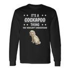 Ist So Ein Cockapoo Ding Lustiger Spruch Cockapoos Langarmshirts