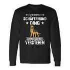 Ist So Ein Deutscher Shepherd Ding Dog S Langarmshirts