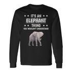 Ist So Ein Elefant Ding Lustiger Spruch Elefanten Langarmshirts