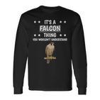 Ist So Ein Falke Ding Saying Falken S Langarmshirts