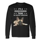 Ist So Ein Französische Bulldoge Ding Spruch Frenchie Langarmshirts