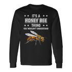 Ist So Ein Honigbiene Ding Lustiger Spruch Honigbienen Langarmshirts