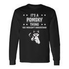 Ist So Ein Pomsky Ding Lustiger Spruch Pomskys Langarmshirts