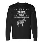 Ist So Ein Zebra Ding Saying Zebras Langarmshirts