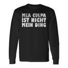 Mea Culpa Ist Nicht Mein Ding Schröder Satire Ex Chancellor S Langarmshirts