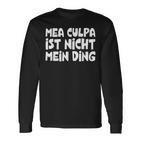 Mea Culpa Ist Nicht Mein Ding Schröder Satire Ex Kanzler Langarmshirts