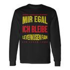 Mir Egal Ich Bleibe Leverkusen Fan Football Fan Club Langarmshirts