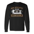 Mir Reichts Ich Geh Drechselbank Drechsler Langarmshirts