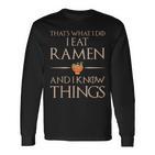 Ramen Das Ist Was Ich Esse Und Weiß Dinge German Langarmshirts