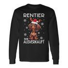 Reindeer Was Out Sold Dachshund Christmas Langarmshirts