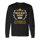 Ronny Das Ist So Ein Ronny Ding Name First Name Fun S Langarmshirts