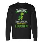 Running Ich Werde Nicht Abgeben Jogging Marathon Hiking Langarmshirts