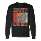 Sei Ein Kakapo New Zealand Parrot Slogan Langarmshirts