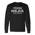 Team Mejia Stolzer Familienname Nachname Geschenk Langarmshirts