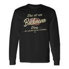 With Text 'Das Ist Ein Beckmann Ding' Langarmshirts